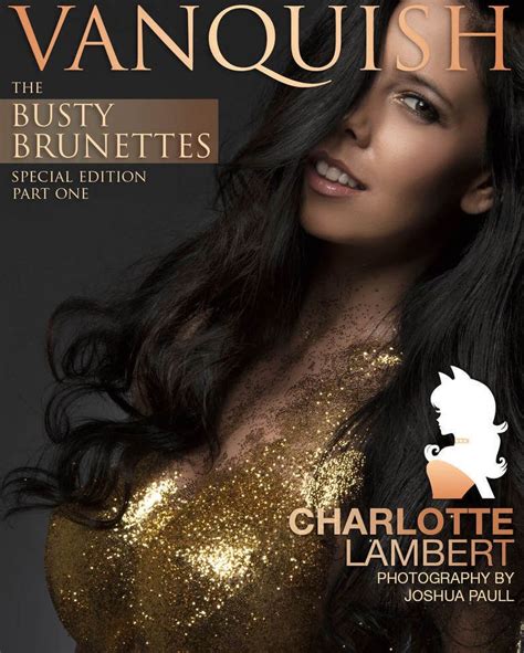 Vanquish Magazine S AMAZING Busty Brunettes Special Edition
