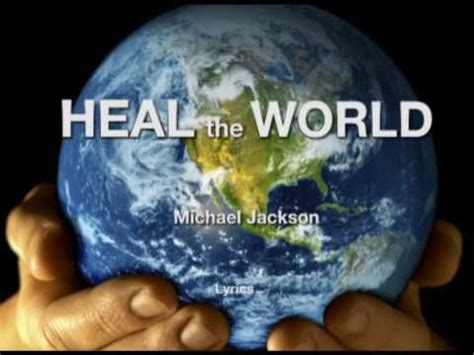 Good songs of the 80's. michael jackson heal the world lyrics - YouTube | Fear of ...