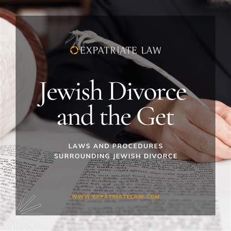 Jewish Divorce And The Get Expatriate Law