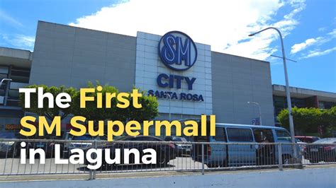 The First Sm Supermall In Laguna Sm City Sta Rosa Youtube