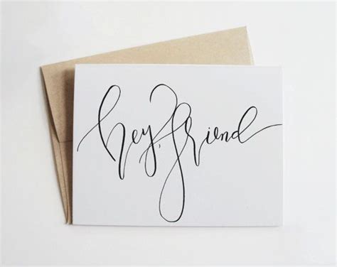 Hey Friend Calligraphy Greeting Card • Calligraphy Card • Greeting Card