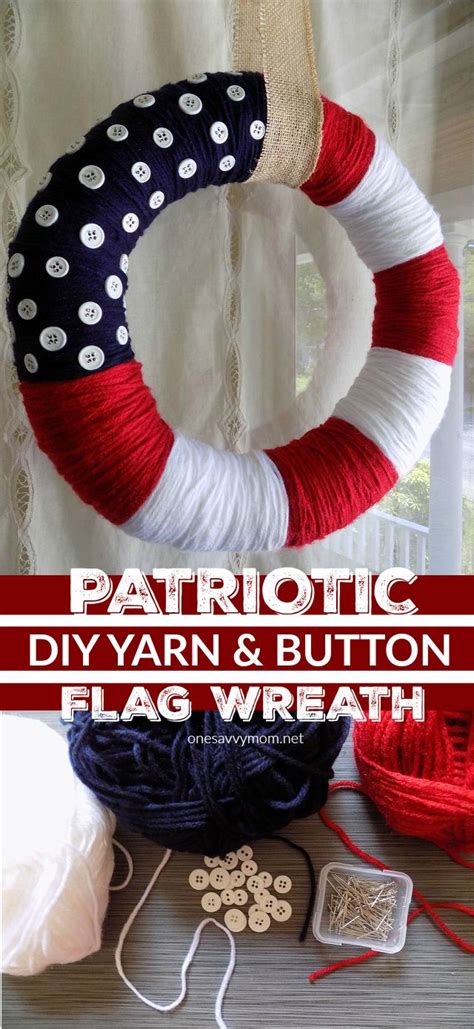 Nyc Area Mom Blog Diy Patriotic Yarn And Button Flag Wreath Tutorial