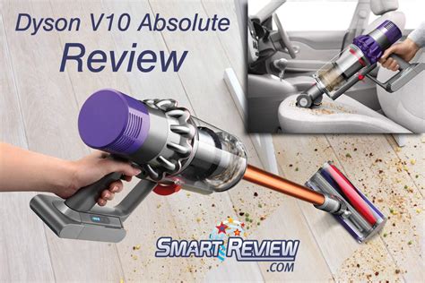 Dyson V10 Absolute Cordless Hepa Stick Vacuum Reviews 2019 2020