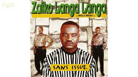 Zaïko Langa Langa Lessentiel Audio Youtube