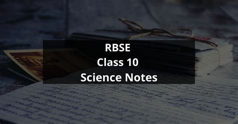Ncert books & solutions, assignments, sample papers, notes and books for revision are available to download. RBSE Class 10 Science Notes in Hindi Pdf All Chapters 2021
