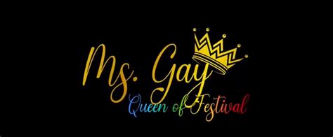 Abangan Tirimes Times Festivals Ms Gay Queen Of Festival May 22 2023