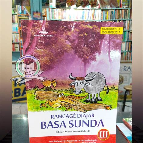 Buku Basa Sunda Buku Rancage Diajar Basa Sunda Kelas 3 Edisi Revisi