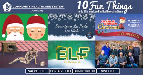 Fun Things To Do In Northwest Indiana This Weekend December Laportecounty Life