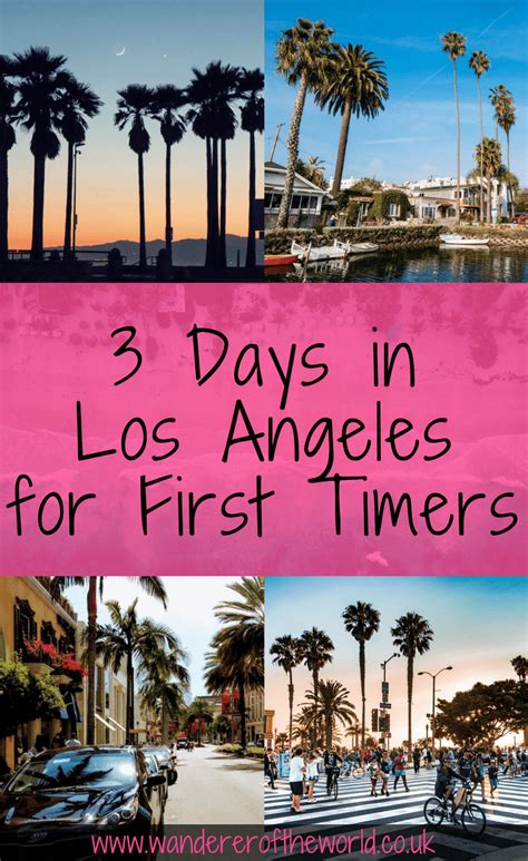 Los Angeles Itinerary 3 Days In Los Angeles For First Time Visitors