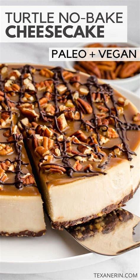 This Paleo Vegan Turtle Cheesecake Is Rich Creamy And Wont Leave You