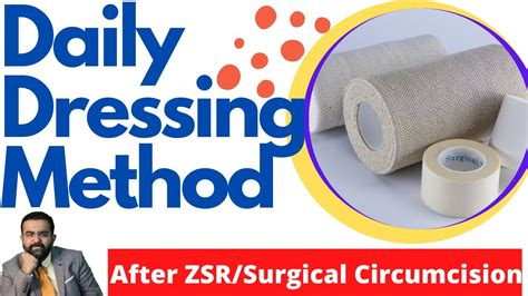 How To Do Daily Dressing After Zsrsurgical Circumcision Live Dressing Video By Drkuber Youtube