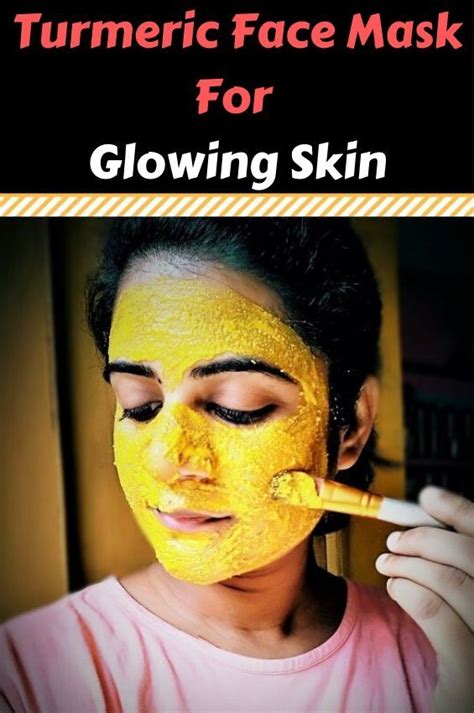 Turmeric Face Mask For Glowing Skin Turmeric Face Mask Glowing Skin