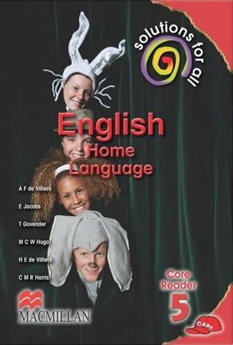 Grade 5 Solutions For All English Home Language Core Reader