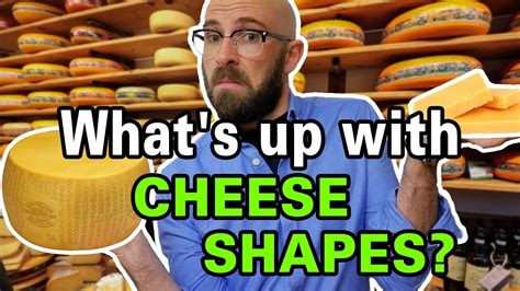 Why Some Cheeses Come In Wheels And Others In Blocks Youtube