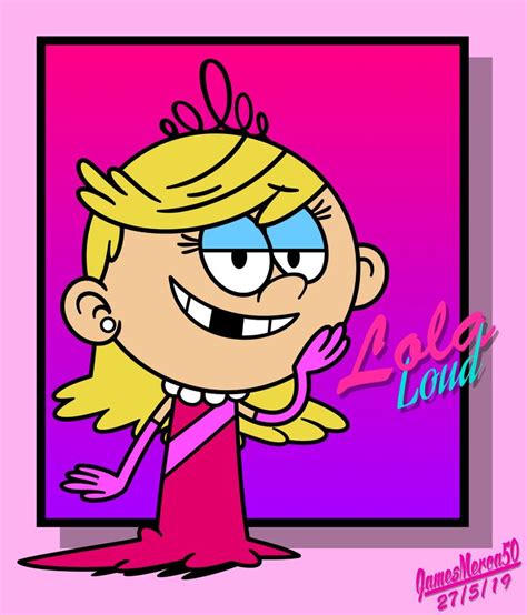 Lola Loud By Jamesmerca50 On Deviantart Lola Loud The Loud House Nickelodeon Cartoon Art