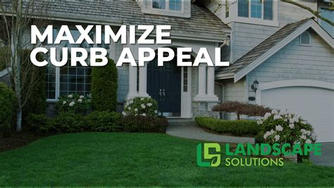 Maximize Curb Appeal with Landscape Design: Tips from the Experts
