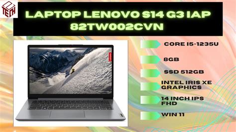 Laptop Lenovo S14 G3 Iap 82tw002cvn I5 1235u Intel Iris Xe Graphics