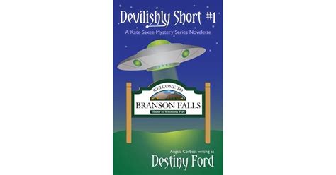Devilishly Short 1 Kate Saxee Mystery 15 By Destiny Ford