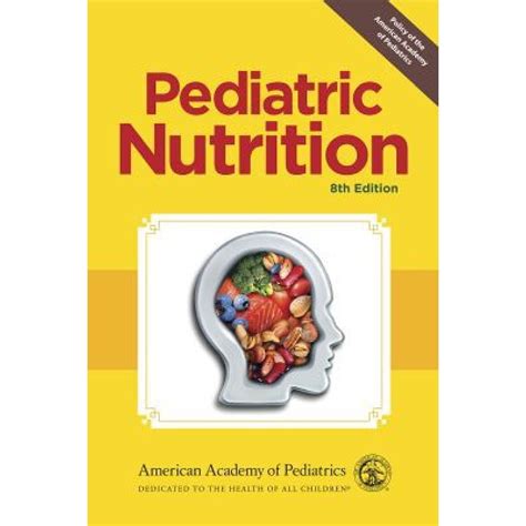 Pediatric Nutrition 8th Edition