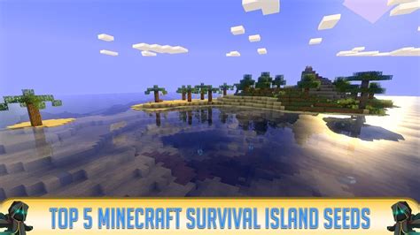 Minecraft Top 5 Amazing Survival Island Seeds Youtube