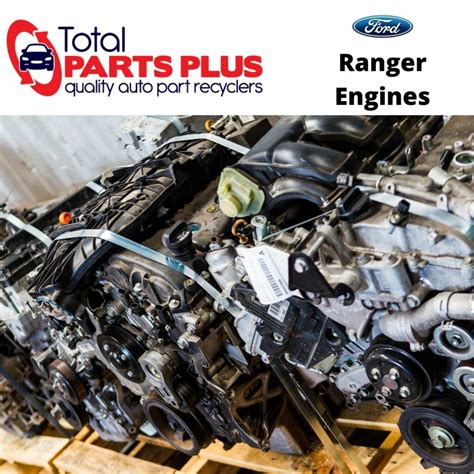 Ford Ranger Engines Total Parts Plus