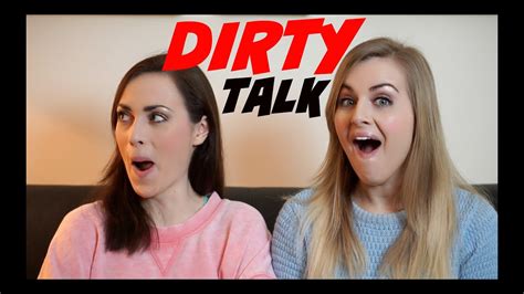 Dirty Talk Youtube