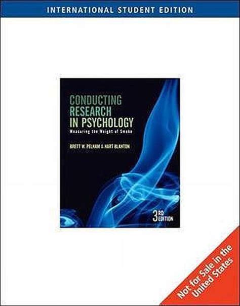 Conducting Research In Psychology 9780495172093 Brett Pelham