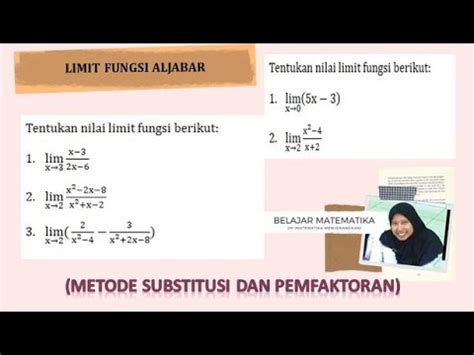 Limit Fungsi Aljabar Untuk X Mendekati A Metode Substitusi Dan