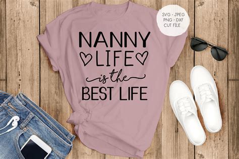 Nanny Life is the Best Life SVG Nanny Svg Dxf Png Instant - Etsy UK