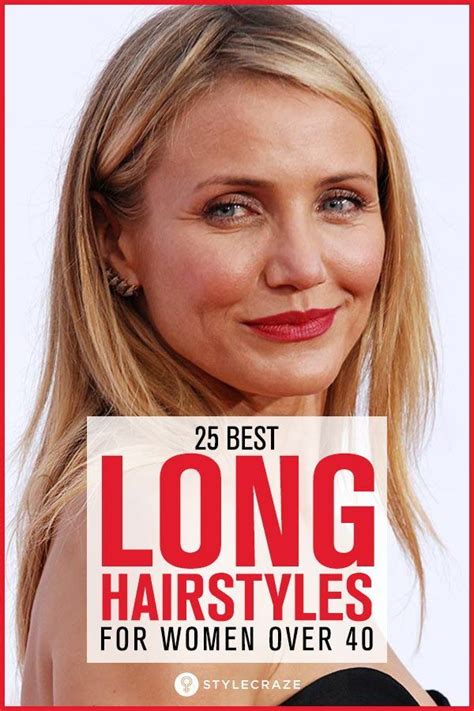 30 Best Long Hairstyles For Women Over 40 Long Hair Styles Womens