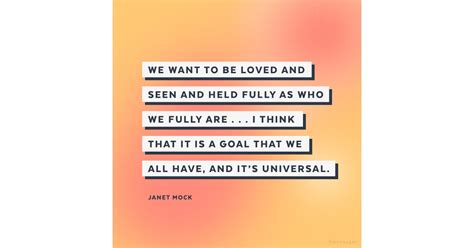 Best quotes authors topics about us contact us. Janet Mock Quotes Pinterest - Bokkors Marketing