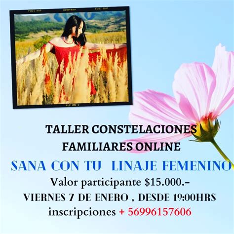 Taller Sanación Linaje Femenino Constelaciones Fam Terapeutas De Chile
