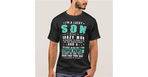 I Am A Lucky Son Tshirt Tsfunny T T Shirt Zazzle