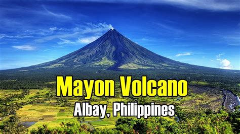 Mayon Volcano Albay Philippines Youtube