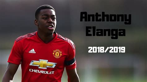 Anthony elanga is a swedish footballer who plays as forward & winger for manchester united u18. Anthony Elanga - Season Highlights - 2018/2019 - YouTube