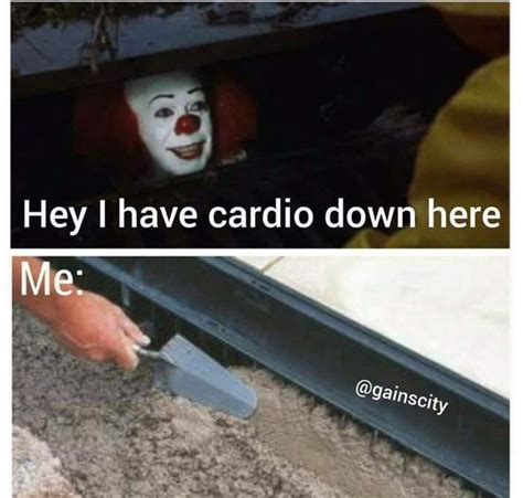 Funny Cardio Meme Funny Gym Motivation Workout Humor Workout Memes