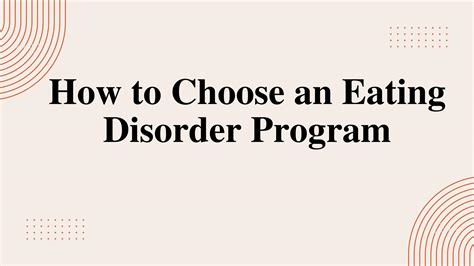 how to choose an eating disorder program by eating disorder solutions issuu