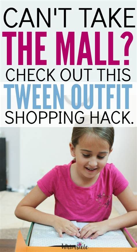 How To Save Tons Of Time Shopping For Tween Outfits Tween Outfits