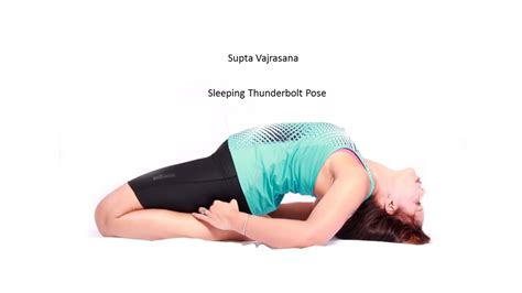 Supta Vajrasana Meaning Steps Benefits Classic Studies On Yoga