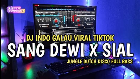 Dj Indo Galau Viral Tiktok 2023 Jungle Dutch Disco Full Bass Youtube