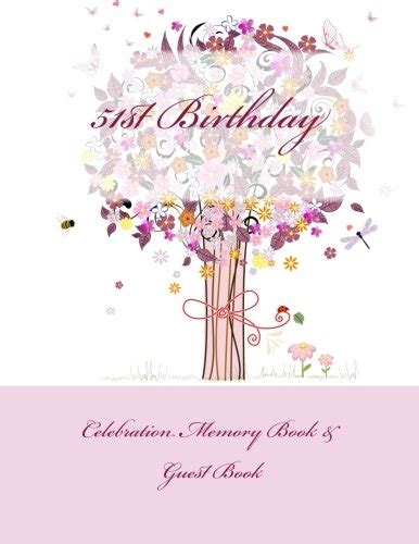 51st Birthday Celebration Memory Book And Guest Book By 51st Birthday In