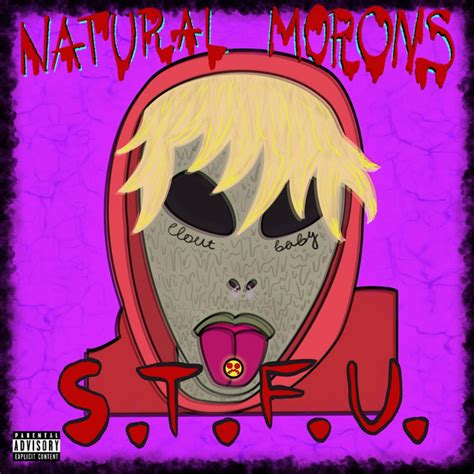 shut the fuck up single by natural morons spotify