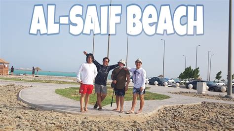 Al Saif Beach Jeddah Places To Visit In Jeddah Popular Getway For Expats Youtube