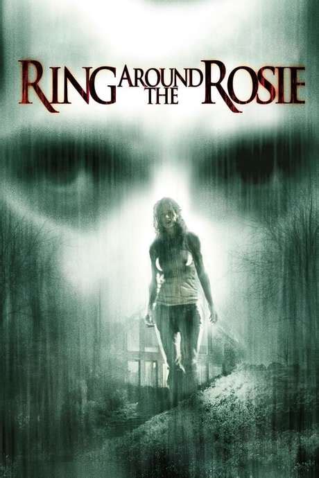 ‎ring Around The Rosie 2006 Directed By Rubi Zack • Reviews Film