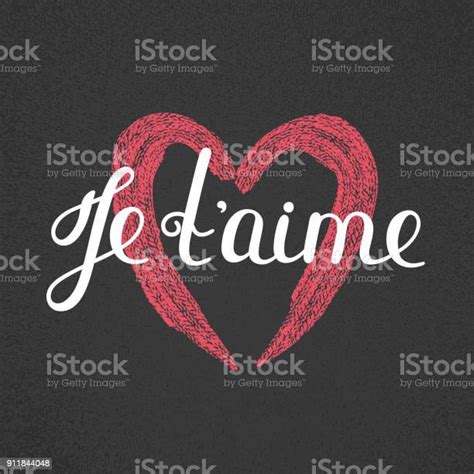 Je Taime French Lettering Handwritten Romantic Quote Valentines Day