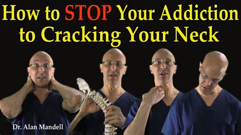 how to stop your addiction to cracking your neck dr mandell youtube