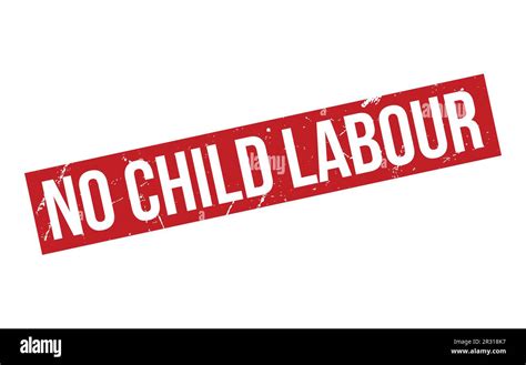 No Child Labour Rubber Stamp Seal Vector Stock Vector Image And Art Alamy