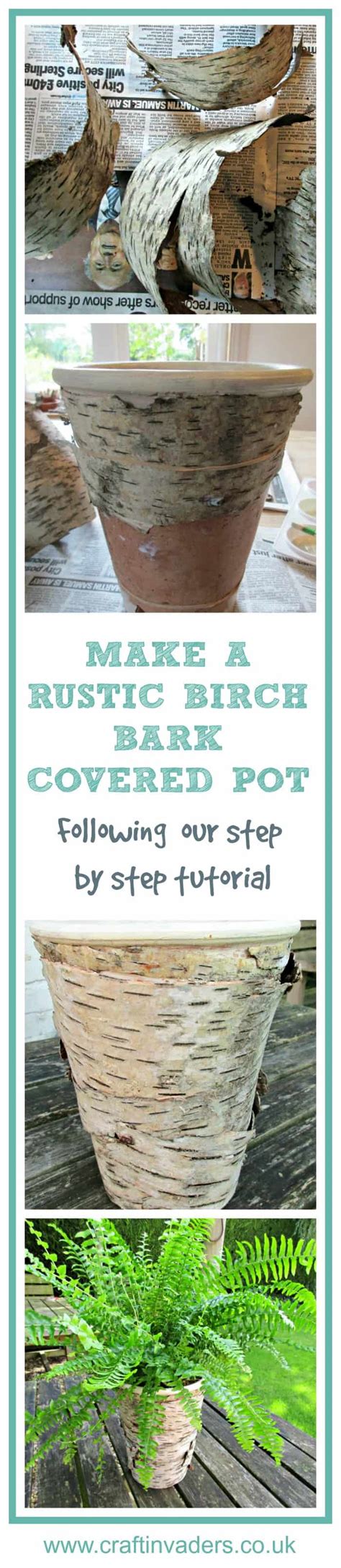 How To Make Birch Bark Covered Flowerpots Craft Invaders