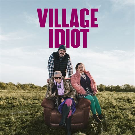 Village Idiot At The New Wolsey Theatre Ipswich