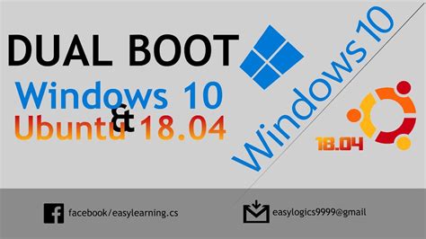 How To Dual Boot Ubuntu 1804 And Windows 10 Complete Downloading